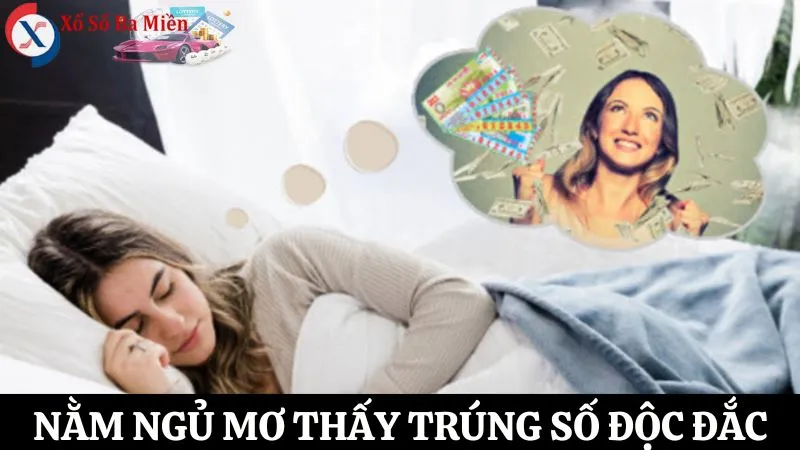 nằm ngủ mơ thấy trúng số độc đắc với người thân